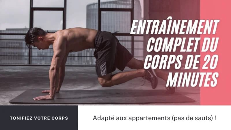 Entraînement complet du corps de 20 minutes